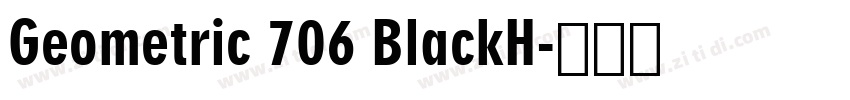 Geometric 706 BlackH字体转换